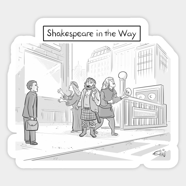 Shakespeare In the Way Sticker by ellisjrosen